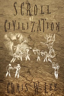 Scroll of Civilization - Adam and Eve, #3