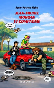 Jean-Michel Morgan et compagnie