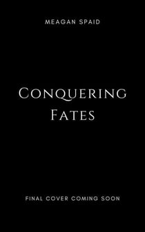 Conquering Fates - Twisted Fates, #5