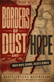 Borders of Dust and Hope