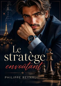 Le stratège envoûtant