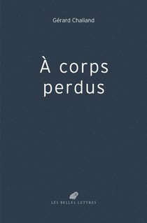 À corps perdus