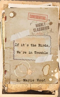If It's the Birds, We're in Trouble