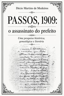 Passos, 1909: o assassinato do prefeito