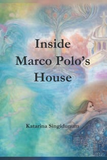 Inside Marco Polo’s House