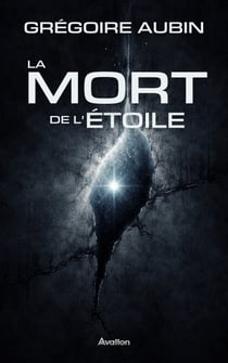 La Mort de l'Étoile