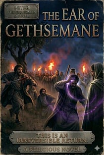 The ear of Gethsemane - elisha