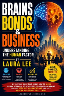 Brains, Bonds & Business