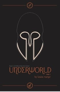 Underworld, Part 1 - A Black Ship Into Hades, #1