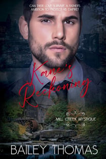 Kane's Reckoning - Mill Creek Mystique, #4