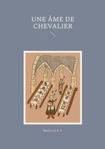 Une âme de chevalier