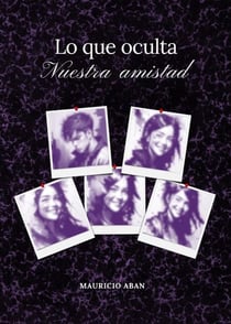 Lo que oculta nuestra amistad - La Verdad detrás de un Suicidio, #6
