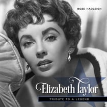 Elizabeth Taylor - Tribute to a Legend