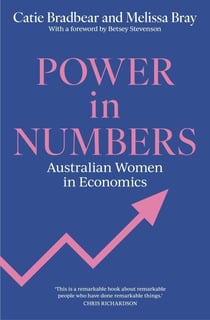 Power in Numbers - Australian Women in Economics