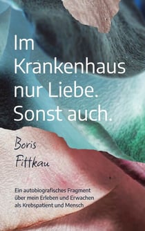 Im Krankenhaus nur Liebe. Sonst auch.
