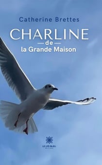 Charline de la Grande Maison