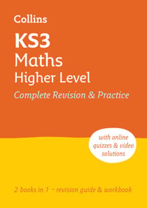 KS3 Maths Higher Level All-in-One Complete Revision and Practice - Ideal for Years 7, 8 and 9