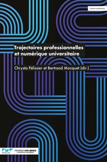 Trajectoires professionnelles et numérique universitaire