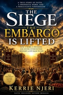 The Siege : The Embargo Is Lifted