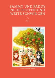Sammy und Paddy Neue Pfoten und weite Schwingen - Teil 4