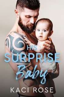 His Surprise Baby - His and Hers, #2