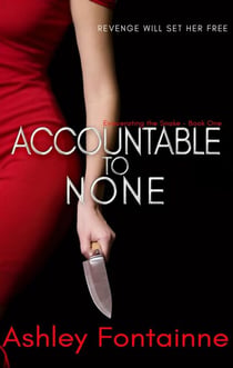 Accountable to None - Eviscerating the Snake, #1
