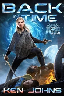 Back In Time - SSTTC - Split Second Time Travel Company, #2