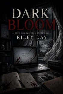Dark Bloom