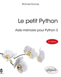 Le petit Python - Aide-mémoire pour Python 3