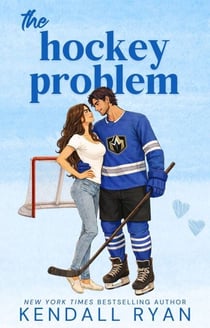 The Hockey Problem - Off the Ice, #1