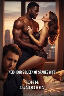 Neighbor's Queen of Spades Wife