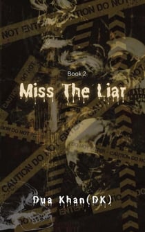 Miss the Liar - Miss Series, #2