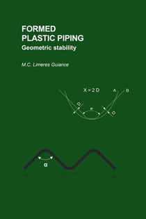 Formed Plastic Piping Geometric Stability