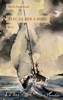 Avec la mer à boire