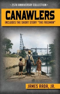 Canawlers: The 25th Anniversary Collection - Canawlers, #1