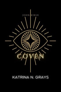 Coven - John Kirsh, #2
