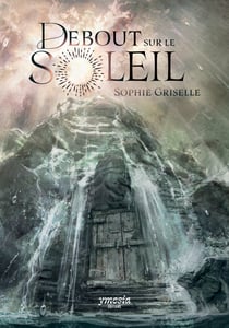 Debout sur le Soleil
