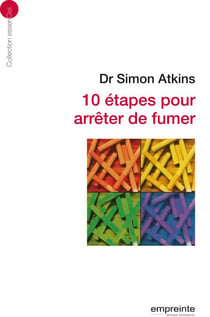 10 étapes pour arrêter de fumer