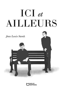 Ici et ailleurs
