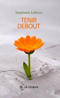 Tenir debout