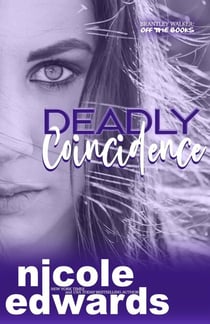 Deadly Coincidence - Brantley Walker: Off the Books, #4