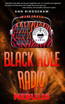 Black Hole Radio - Nebulis - Black Hole Radio, #6