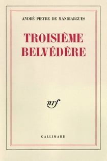 Troisième belvédère