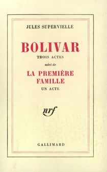 Bolivar / La Première famille