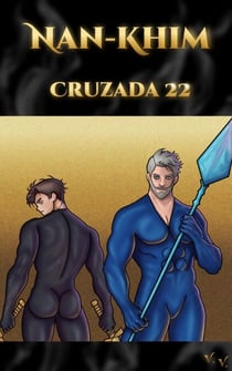 Nan-Khim: Cruzada 22 - Nan-Khim, #1