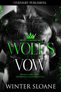 Wolf's Vow - Devil's Crown MC, #6