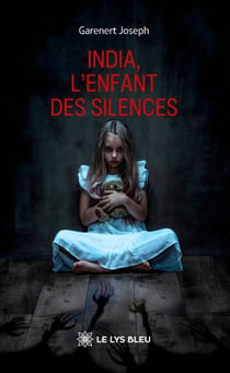 India, l’enfant des silences