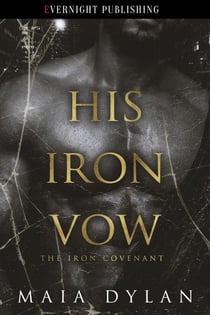 His Iron Vow - The Iron Covenant, #1