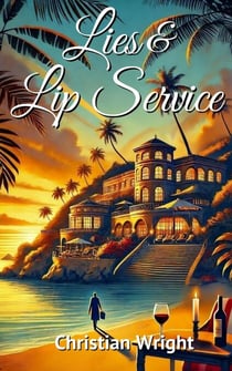 Lies & Lip Service - A Jonah James Mystery