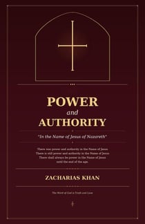 Power and Authority in the Name of Jesus of Nazareth
